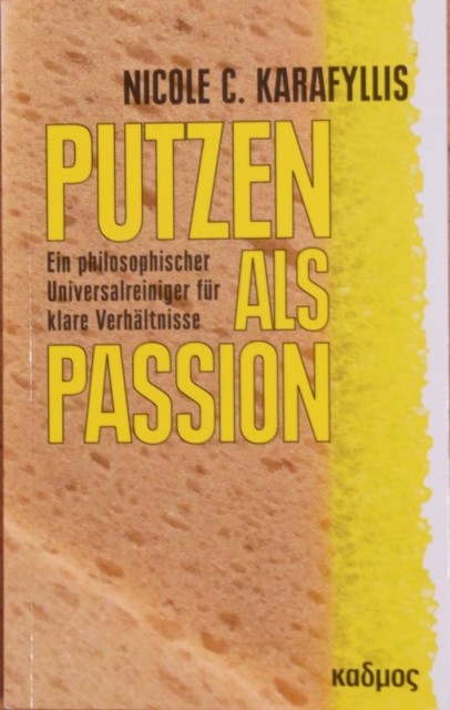 Buch_Nicole_C._Karafyllis_Putzen_als_Passion